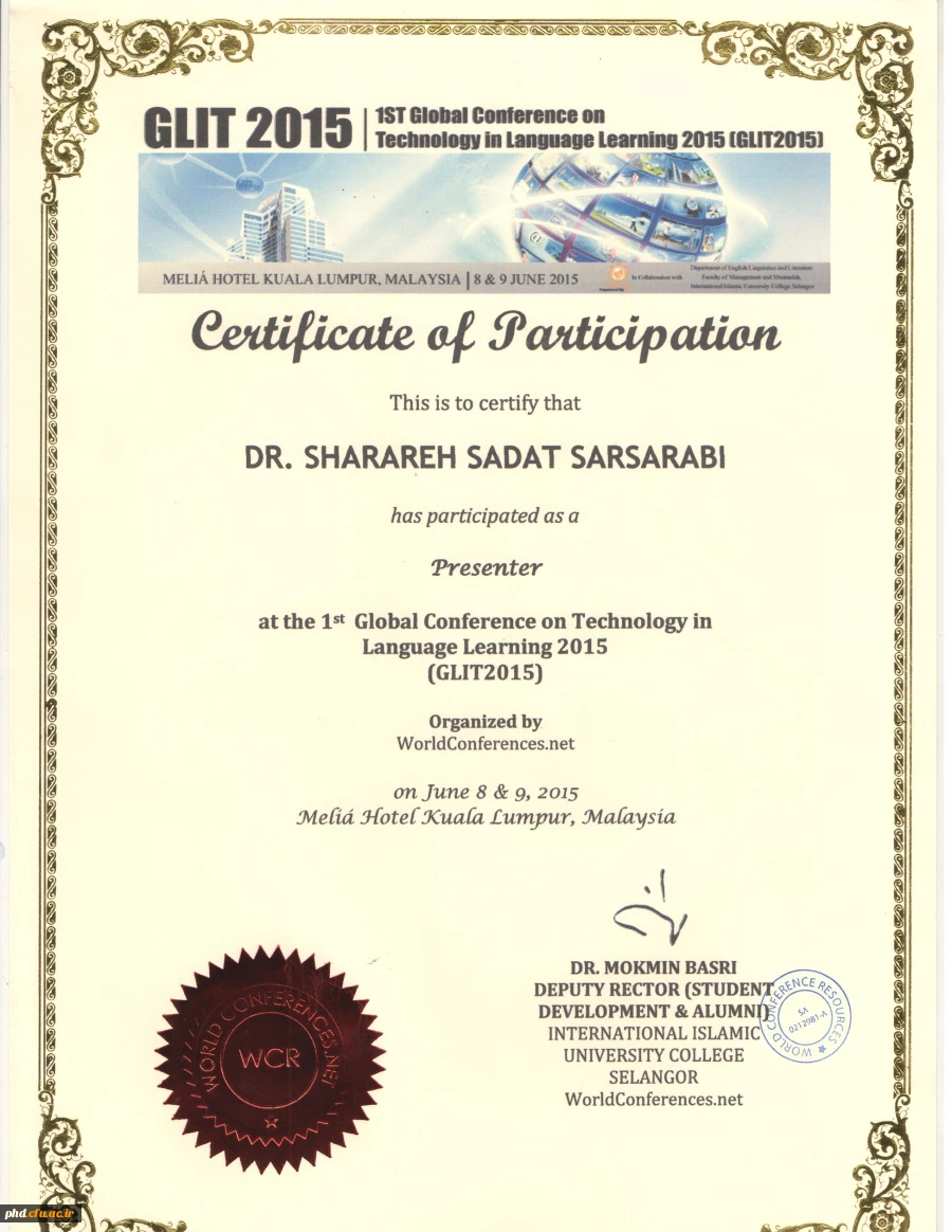 شرکت سرپرست پردیس شهید هاشمی نژاد در کنفرانس بین المللی "استفاده از تکنولوژی درآموزش زبان"  در کشور مالزی