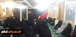 براگزاری مراسم عزاداری به مناسبت ایام شهادت حضرت فاطمه زهرا (س)