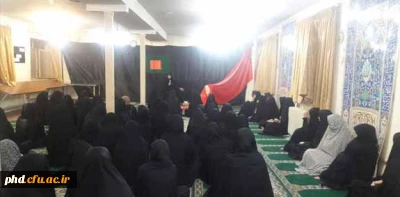 براگزاری مراسم عزاداری به مناسبت ایام شهادت حضرت فاطمه زهرا (س)