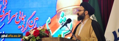 مسئول دفتر نمایندگی مقام معظم رهبری در دانشگاه فرهنگیان:
دانشگاه فرهنگیان مرکز پرورش انسان های بزرگ و مربیان مهذب، کارآمد، مؤمن و انقلابی است