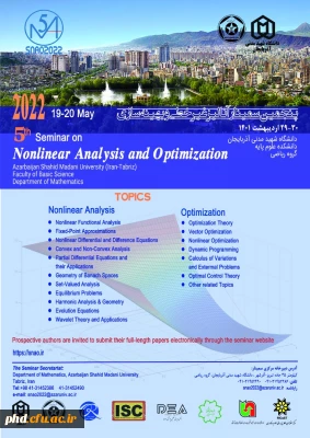  برگزاری پنجمین سمینار آنالیز غیرخطی و بهینه سازی 