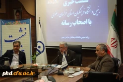 نشست خبری رئیس دانشگاه فرهنگیان استان خراسان رضوی با اصحاب رسانه مشهد در سالن کنفرانس دانشکده علوم تربیتی برگزار شد. 